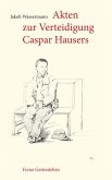 Akten zur Verteidigung Caspar Hausers (eBook, ePUB)
