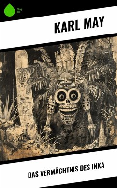 Cover Das Vermächtnis des Inka (eBook, ePUB)
