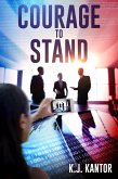 Courage to Stand (eBook, ePUB)