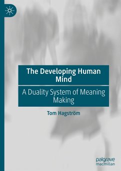 The Developing Human Mind - Hagström, Tom