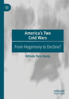 America¿s Two Cold Wars - Hardy, Alfredo Toro