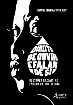 Cover Direito de Ouvir e Falar de Si: Questões Raciais no Ensino da Sociologia (eBook, ePUB)