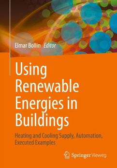 Using Renewable Energies in Buildings