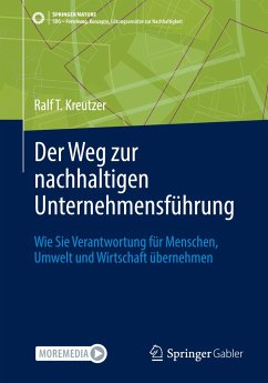 Der Weg zur nachhaltigen Unternehmensführung - Kreutzer, Ralf T.