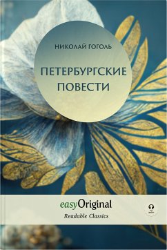 EasyOriginal Readable Classics / Peterburgskiye Povesti (with audio-online) - Readable Classics - Unabridged russian edition with improved readability - Gogol, Nikolai