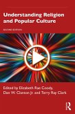 Understanding Religion and Popular Culture (eBook, PDF)