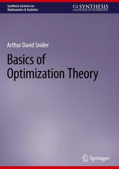 Basics of Optimization Theory - Snider, Arthur David