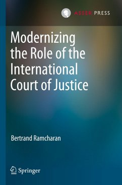Modernizing the Role of the International Court of Justice - Ramcharan, Bertrand