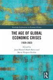The Age of Global Economic Crises (eBook, ePUB) The Age of Global Economic Crises (eBook, ePUB)