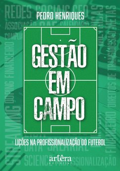 Cover Gestão em Campo: Lições na Profissionalização do Futebol (eBook, ePUB)
