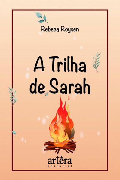 A Trilha de Sarah (eBook, ePUB) A Trilha de Sarah (eBook, ePUB)
