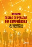 Gestão de Pessoas por Competências: Um Modelo Prático para Implementação (eBook, ePUB)
