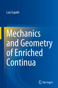 Mechanics and Geometry of Enriched Continua - Espath, Luis