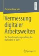 Vermessung digitaler Arbeitswelten - Bild 1