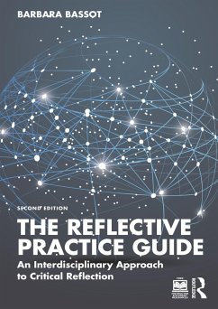The Reflective Practice Guide (eBook, ePUB) - Bassot, Barbara