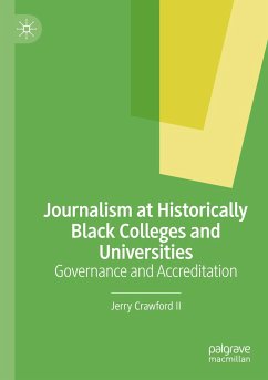 Journalism at Historically Black Colleges and Universities - Crawford II, Jerry