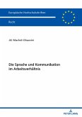 Die Sprache und Kommunikation im Arbeitsverhältnis