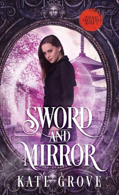 Sword and Mirror - Grove, Kate