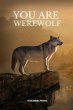 You Are Werewolf - Bild 1