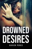 Drowned Desires