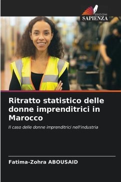 Ritratto statistico delle donne imprenditrici in Marocco - Abousaid, Fatima-Zohra