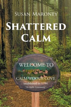 Shattered Calm - Maroney, Susan