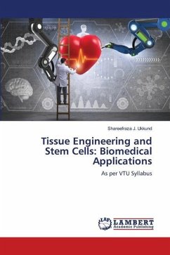 Tissue Engineering and Stem Cells: Biomedical Applications
