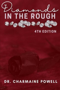 Diamonds In The Rough - Powell, Charmaine; Mitchell, Yolanda; Kirkland, Contessia Junna Amos