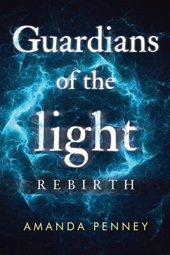 Guardians of the Light - Penney, Amanda