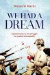 We Had a Dream - Bild 1