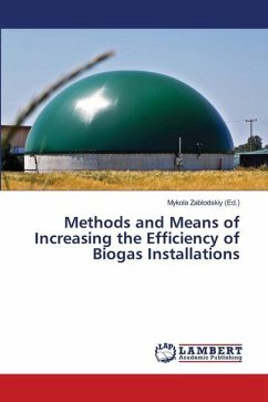 Methods and Means of Increasing the Efficiency of Biogas Installations