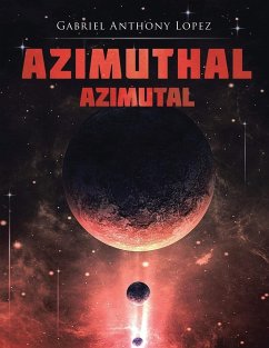 Azimuthal/Azimutal - Lopez, Gabriel Anthony