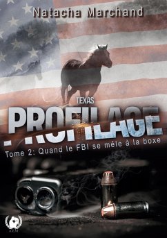 Texas Profilage tome 2 - Marchand, Natacha