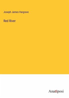 Red River - Hargrave, Joseph James