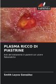 PLASMA RICCO DI PIASTRINE