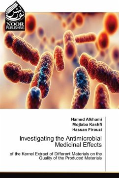Investigating the Antimicrobial Medicinal Effects - Afkhami, Hamed;Kashfi, Mojtaba;Firouzi, Hassan