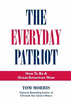 The Everyday Patriot - Morris, Tom