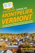 HowExpert Guide to Montpelier, Vermont - Bild 1
