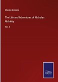 The Life and Adventures of Nicholas Nickleby