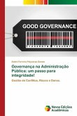 Governança na Administração Pública: um passo para integridade!