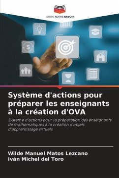 Système d'actions pour préparer les enseignants à la création d'OVA - Matos Lezcano, Wilde Manuel;Michel del Toro, Iván