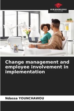 Change management and employee involvement in implementation - Younchawou, NDASSA