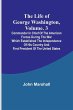 The Life of George Washington, Volume. 3 - Bild 1