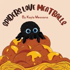 Spiders Love Meatballs