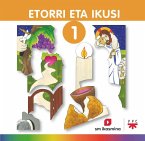 Etorri eta ikusi. Vol 1 - EUSK Etorri eta ikusi. Vol 1 - EUSK
