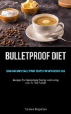 Bulletproof Diet