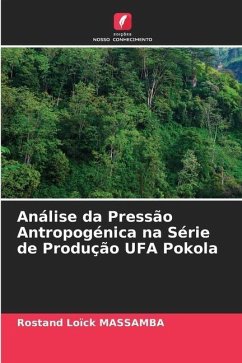 Análise da Pressão Antropogénica na Série de Produção UFA Pokola - MASSAMBA, Rostand Loïck