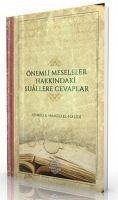 Önemli Meseleler Hakkindaki Suallere Cevaplar - bin Hamud el-Halidi, Ahmed