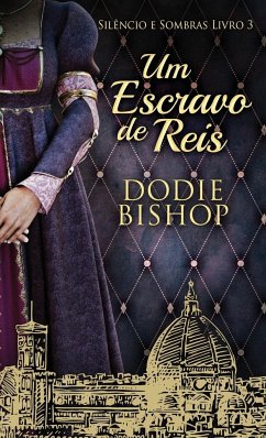 Um Escravo de Reis - Bishop, Dodie