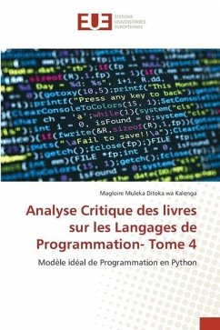 Analyse Critique des livres sur les Langages de Programmation- Tome 4 - Muleka Ditoka wa Kalenga, Magloire